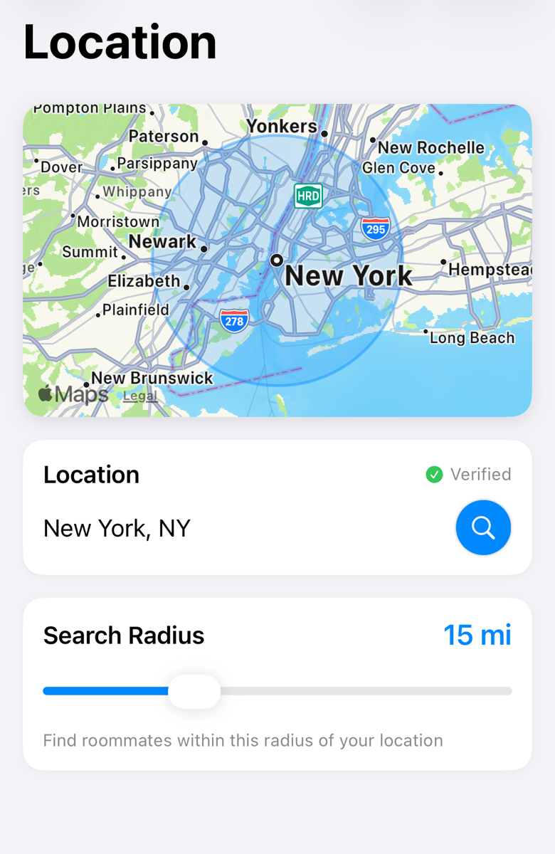 The Location screen: a map with a circle around New York, a Location card reading "New York, NY" with a green Verified check and a blue search button, and a Search Radius slider set to 15 miles